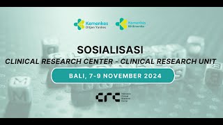 Sosialisasi Clinical Research Center CRC – Clinical Research Unit CRU [upl. by Ihcelek]