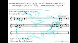 Aufnahmeprüfung HMT Felix Mendelssohn Bartholdy Lehramt Grundschule  Aufgabe 4  Gehörbildung [upl. by Resiak]