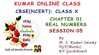 CBSENCERT Class X Chapter01 Real Numbers  Session 05Last session [upl. by Berkshire]