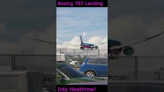 787 Landing into Heathrow any good [upl. by Mazonson499]