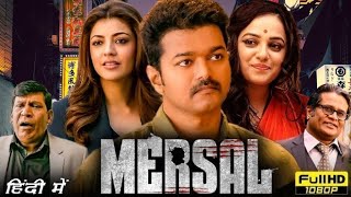 Mersal Full Movie Hindi Dubbed  Thalapathy Vijay  Nithya Menen Samantha Prabhu  Facts amp Review [upl. by Amoreta]