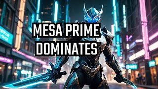 Mesa Prime DOMINATES in Warframe [upl. by Ajoop]