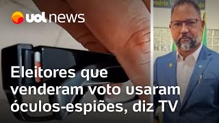 Compra de votos Eleitores que venderam voto usaram óculosespiões para filmar urna diz TV [upl. by Anaoy]