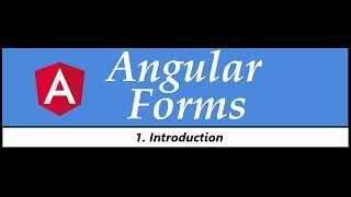 Angular Forms Tutorial  1  Introduction [upl. by Saint]