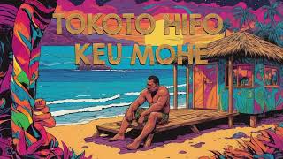 Tokoto Hifo Keu Mohe  Tongan Love Song  Tongan Slow Song  Hiva FakaTonga [upl. by Agbogla545]