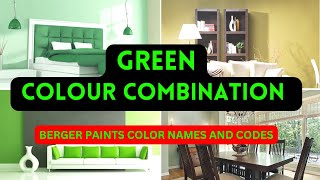 Top 10 Shades of Green  Green color combination for bedroom  berger paints colour combination [upl. by Tibold]