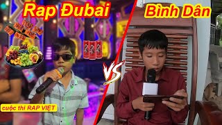 Trẻ Trâu Và Cuộc Thi RAP VIỆT Phong Cách Đubai Vs Bình Dân  TQ97 [upl. by Rramahs]