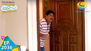 Taarak Mehta Ka Ooltah Chashmah  Episode 2036  Full Episode [upl. by Ronacin]