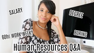 Working in Human Resources QampA  What is HR Degree Salary Misconceptions amp more [upl. by Ardnalak]