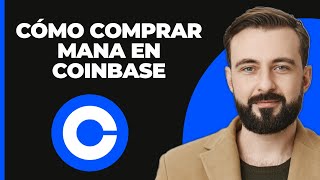 Cómo Comprar Decentraland Mana En Coinbase [upl. by Ennylhsa630]