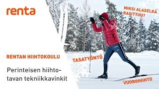 Perinteisen hiihtotyylin tekniikkavinkit  Rentan hiihtokoulu [upl. by Ettereve]