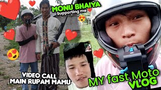 MonuBikomiyabhaiya se MeeL ke 🥰  rupam mamu se video call Main Baat hogaya MY fast Moto vlogs [upl. by Jacquelin]