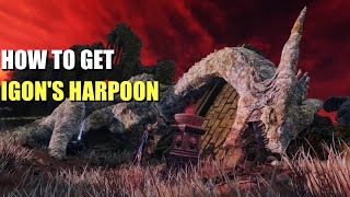 How to get Igons Harpoon Elden Ring [upl. by Niffirg]