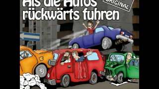 Als die Autos rückwärts fuhren [upl. by Ahcsat980]