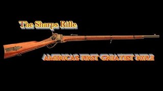 History of the Sharps Rifle [upl. by Rosaline405]