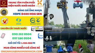 ỐNG HDPE D400 HOA SEN GIÁ TẠI NHÀ MÁY  HỔ TRỢ VẬN CHUYỂN TOÀN QUỐC [upl. by Nosirb]