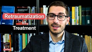 Retraumatization and Safety in Treatment Chapter 5 [upl. by Bove889]