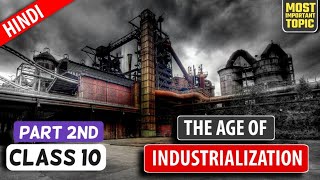 🤯The Age of Industrialisation  Class 10 History  Animation  Ep02  Full Chapter Explanation [upl. by Ilana177]