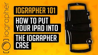 iOgrapher 101  How to put your iPad into the iOgrapher Case [upl. by Odlaniger375]