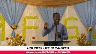 HOLINESS LIFE IN YAHWEH [upl. by Draude]