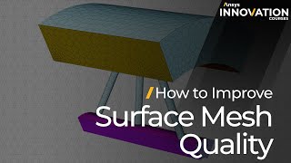 How to Improve Surface Mesh Quality in Ansys Fluent Meshing’s Watertight Geometry Workflow [upl. by Nirmak]