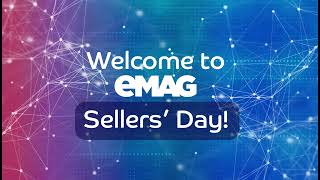 Discover eMAG Sellers’ Day [upl. by Kenna619]