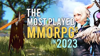 Most Played MMORPGs 2023 [upl. by Teahan880]