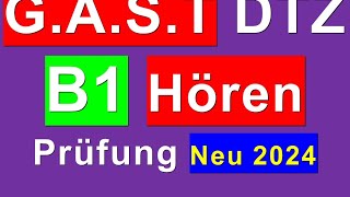 12 Prüfung B1  Neu 2024  GAST DTZ B1 Hören 14 [upl. by Acenahs]