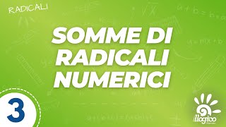 Somme di radicali numerici  3 [upl. by Odnalra477]