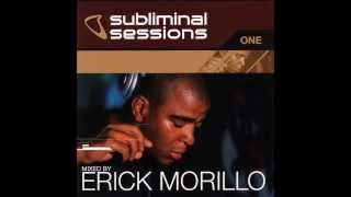 Subliminal Sessions One  Mixed by Erick Morillo 2001 [upl. by Dekow606]