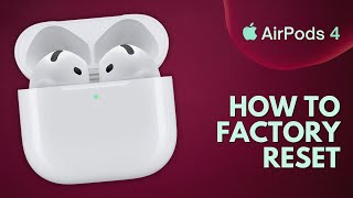 How to Factory Reset Apple AirPods 4 [upl. by Assirod181]