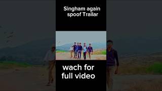 Singham again spoof Trailarajaydevgan ytshortsvideo popular youtubeshorts trending singhamaga [upl. by Lleynad]