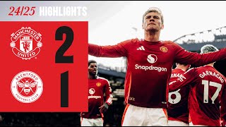 Hojlund amp Garnacho Complete COMEBACK  Man Utd 21 Brentford [upl. by Eceertal84]