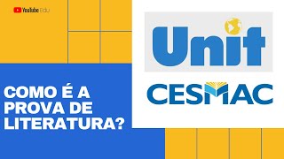 Como é a prova de literatura do CESMAC e UNIT [upl. by Freddi]