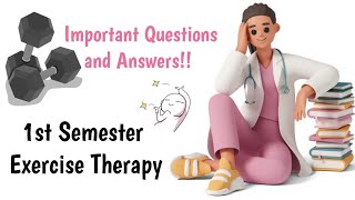 Important Question amp AnswersExercise Therapy1st Semesterphysiotherapybpt [upl. by Cadal557]