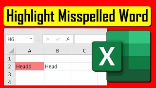 How to Mark Misspelled Word as You Type in Excel [upl. by Quinlan112]