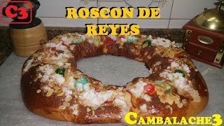 ROSCON DE REYES RECETA TRADICIONAL Y ORIGINAL [upl. by Antonius]