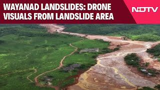 Wayanad Landslides  Drone Visuals Shows Widespread Damage In LandslideHit Wayanad [upl. by Hoenack]