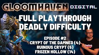 Gloomhaven campaign playthrough  Ep 2  Crypts  Frozen Hollow [upl. by Kynthia647]