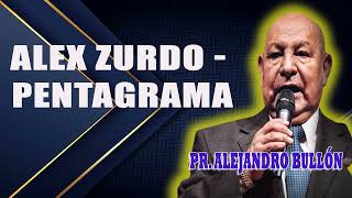 Pr Alejandro Bullón  Alex Zurdo  Pentagrama Video Oficial Con Letra [upl. by Enrobialc]