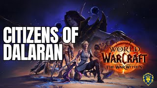 World of Warcraft  The War Within  Citizens of Dalaran [upl. by Neit]