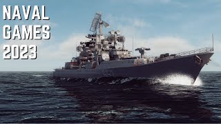 The Most Promising Naval Games for 2023 [upl. by Xuaegram949]