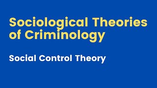 Social Control Theory  Sociological Theory of Crime  Criminology  CSS [upl. by Annalise]