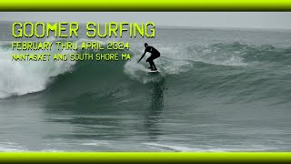 Goomer Surfing Feb thru Apr 2024 [upl. by Aryn73]