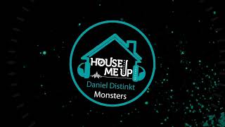 Monsters  Daniel Distinkt [upl. by Cynara289]