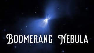 Whats the coldest place in space   Boomerang Nebula [upl. by Alithea196]