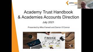 Webinar  Academy Update Accounts Direction amp Academy Trust Handbook 2021 [upl. by Hoem22]