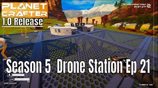 Planet Crafter 10 Season 5 Ep 21 Drones Plant Beds Butterfly Farms And More [upl. by Brecher]