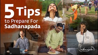 5 Tips to Prepare For Sadhanapada [upl. by Sana]