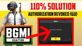 Authorization revoked 61I  Authorization revoked 611 BGMI login problem solution [upl. by Attenod]